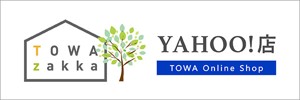 TOWA zakka YAHOO!